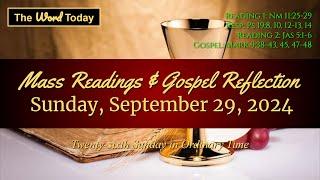 Today's Catholic Mass Readings & Gospel Reflection - Sunday, September 29, 2024