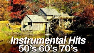 Greatest Hits Instrumental Oldies 50s 60s 70s - You can listen to this music forever!