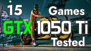 15 Games Tested On GTX 1050 Ti + i7 3770 (2024)