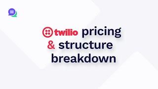 Twilio SMS Pricing & Structure Breakdown