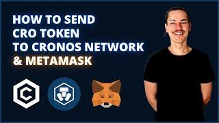 How To Send CRO Token To Cronos Network & MetaMask