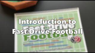 Fast Drive Football Introduction