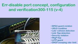 Err-disable feature configuring switches 300-115 (v-4)