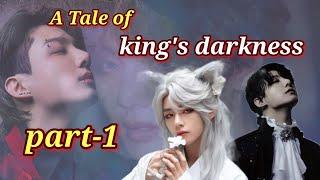 A Tale of King's Darkness||part-1|| taekook supernatural love story Hindi dubbed #taekook #kdrama