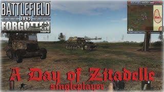 Forgotten Hope - A Day of Zitadelle (Singleplayer) BF1942 Mod