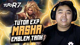 TUTORIAL MASHA EXPLANE PAKE EMBLEM TANK !! GABISA MATI + DAPET MVP !! #TUTOR7