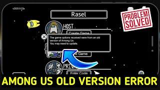 How To Fix The Old Version Error In Among Us || How To Update Among Us