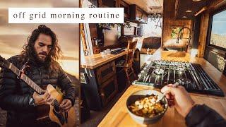 Cozy Off Grid Morning Routine & The Truth About Vanlife