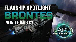 Infinite Galaxy - Flagship Spotlight: Brontes