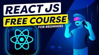 React Full Course for Beginners 2024 | Simplified React