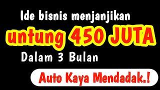 IDE BISNIS MENJANJIKAN UNTUK PEMULA SEKALIPUN, usaha di kampung - usaha modal kecil menjanjikan