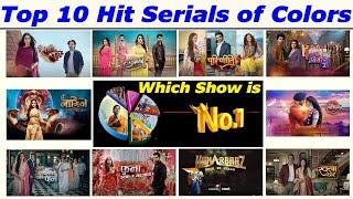 Top 10 Super Hit Shows of Colors TV of 2022 | Most Popular Serials