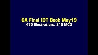 Sodhanis.com CA Final IDT GST-Customs-FTP May 2019 book : 470 Illus, 815 MCQ