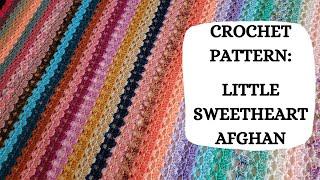 Crochet Pattern: Little Sweetheart Afghan | Tutorial, DIY, Beginner Crochet, Easy Crochet,Cute,Fun 