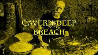 Cavern Deep - Breach (Music Video)