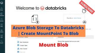 #6 Create Mount Point To Azure Blob Storage In Databricks | Mount Blob | Blob to Azure Databricks