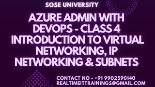 Class 4 Introduction to Virtual Networking, IP Networking and Subnet || Contact +91 9902590140