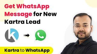 How to Get WhatsApp Message whenever a New Lead is Created in Kartra - Kartra WhatsApp Integration