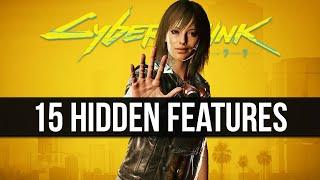 15 Secret Features Cyberpunk 2077 Never Tells You About (Tips & Tricks)