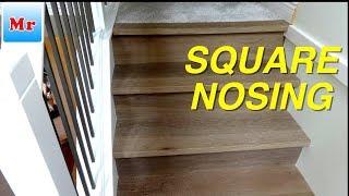 Hardwood Stairs Remodel with Square Stair Nosing DIY MrYoucandoityourself
