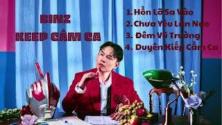 Playlist Keep cầm ca BINZ