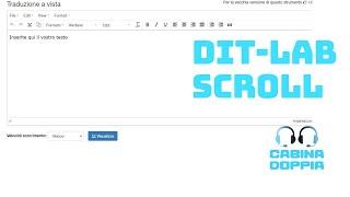 [EN SUB] DitLab Scroll, uno strumento facile e gratuito per la traduzione a vista.