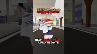 JJS UPDATE DATE AND SNEAKS!#jujutsushenanigans #roblox #foryou #shenanigans #jjk #jjs #anime