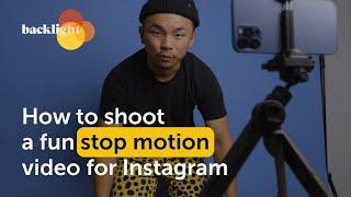 How to Shoot a Fun Stop Motion Video for Your Instagram