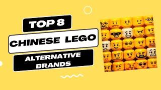 Exploring Eight Chinese LEGO Alternative Brands