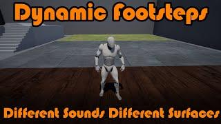 Dynamic Footstep System | Different Sounds On Different Surfaces - Unreal Engine 4 Tutorial