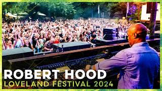 ROBERT HOOD at LOVELAND FESTIVAL 2024 • AMSTERDAM