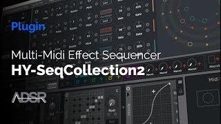 HY-SeqCollection2 - Multi-Midi Effect Sequencer