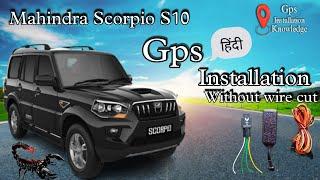 Mahindra Scorpio S10 Gps Installation Hindi || car Gps tracker|| 2022|| Gps Installation in Car