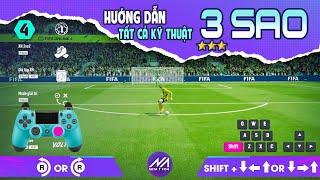 HƯỚNG DẪN TẤT CẢ KỸ THUẬT 3 SAO FIFA ONLINE 4 | Tay cầm & Bàn phím