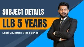 LLB 5 Years Subjects Part 1 || The Law Channel