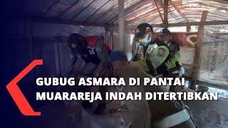 Gubug Asmara di Pantai Muarareja Indah, Tegal Ditertibkan Petugas Satpol PP