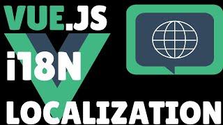 Vue.js + i18n Localization