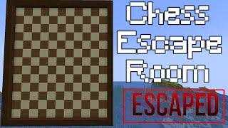 Chess Escape Room ESCAPED (Ft. Cosmibear)