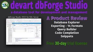 devart - dbForge Studio 2022, A database tool for SQL Server development/management review