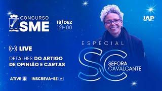 Especial Séfora Cavalcante - SME