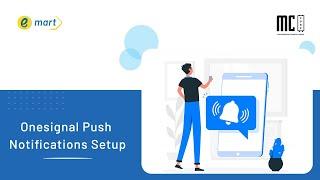 Onesignal Push Notifications Setup | emart   Laravel Multi Vendor Ecommerce Advanced