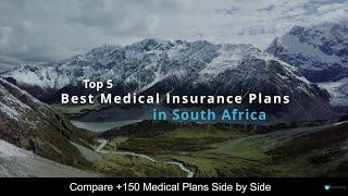 Best Medical Insurance Plans in South Africa