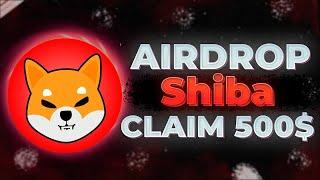 Shiba Inu ( AIRDROP 500$ ) NEW TOKEN | GET FREE DOLLARS