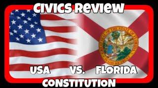 Civics Review: Comparing FL and US Constitutions