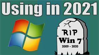 Using Windows 7 After End of Support | 2021