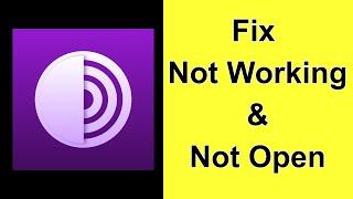 How to Fix Tor Browser App Not Working / Not Opening / Not Loading Problem on Android