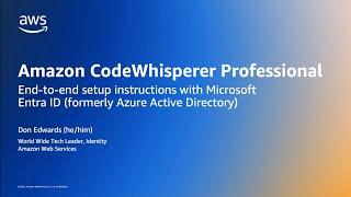 Setup Amazon CodeWhisperer Professional with Microsoft Entra ID and AWS IAM Identity Center