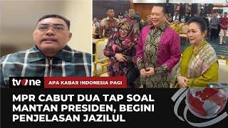 Jazilul: Ketiga Mantan Presiden Telah Sangat Berjasa Bagi Bangsa dan Negara | AKIP tvOne