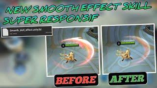 New Smooth Skill Effect Mobile Legends - Config ML anti lag