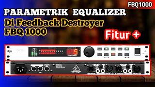 Parametric Equalizer di Feedback Destroyer BEHRINGER FBQ1000